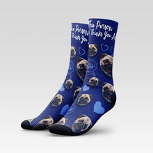 Load image into Gallery viewer, "Be The Person..." Custom Dog Socks With Your Pup's Face