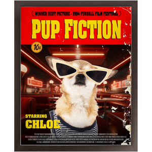 PUP FICTION Movie Poster - Pulp Fiction Inspired Custom Pet Portrait Framed Satin Paper Print