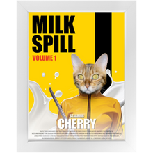 Load image into Gallery viewer, MILK SPILL Movie Poster - Kill Bill Inspired Custom Pet Portrait Framed Satin Paper Print