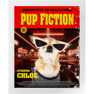 PUP FICTION Movie Poster - Pulp Fiction Inspired Custom Pet Portrait Framed Satin Paper Print
