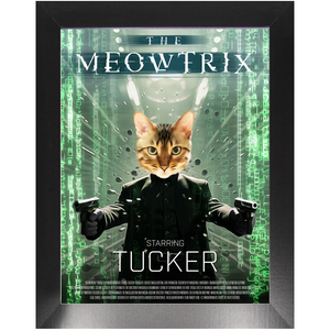 THE MEOWTRIX Movie Poster - The Matrix Inspired Custom Pet Portrait Framed Satin Paper Print