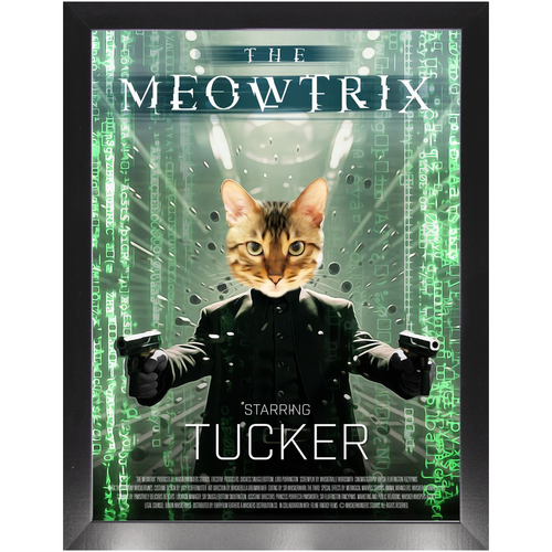 THE MEOWTRIX Movie Poster - The Matrix Inspired Custom Pet Portrait Framed Satin Paper Print