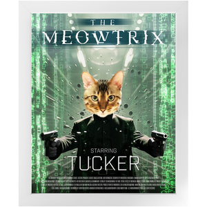 THE MEOWTRIX Movie Poster - The Matrix Inspired Custom Pet Portrait Framed Satin Paper Print