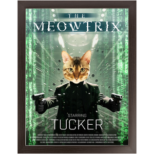 THE MEOWTRIX Movie Poster - The Matrix Inspired Custom Pet Portrait Framed Satin Paper Print