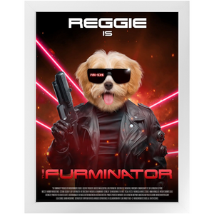 THE FURMINATOR Movie Poster - The Terminator Inspired Custom Pet Portrait Framed Satin Paper Print