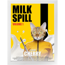 Load image into Gallery viewer, MILK SPILL Movie Poster - Kill Bill Inspired Custom Pet Portrait Framed Satin Paper Print