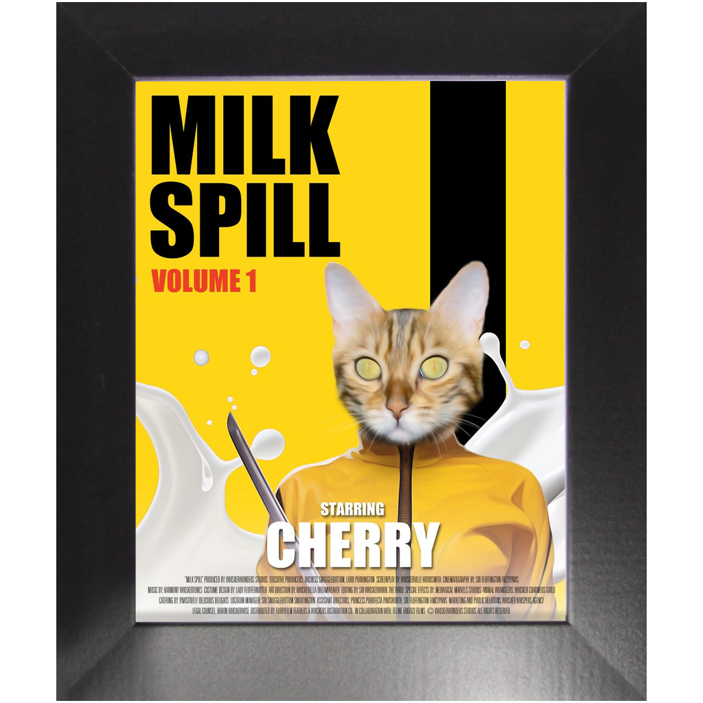 MILK SPILL Movie Poster - Kill Bill Inspired Custom Pet Portrait Framed Satin Paper Print