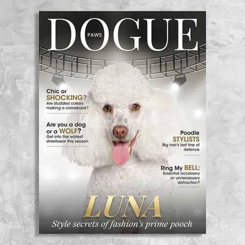 Dogue Magazine Cover Featuring a Dog with imaginary article titles- Personalized Gift for Dog Owners